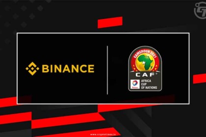 Binance Become Sponsor of AFCON 2021 in Partnership with CAF