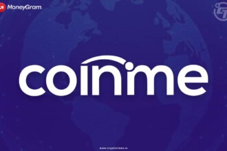 Moneygram Expands on Existing Collaboration with 4% Stake in Coinme