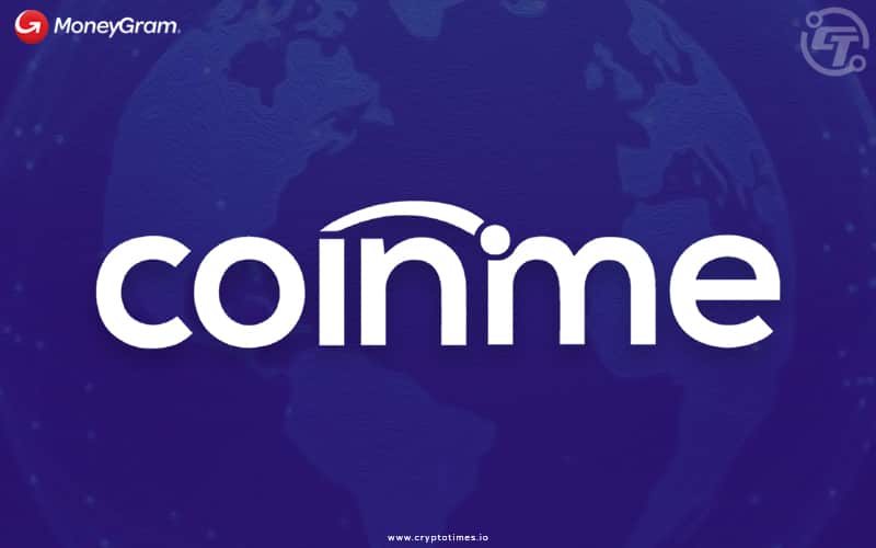 Moneygram Expands on Existing Collaboration with 4% Stake in Coinme