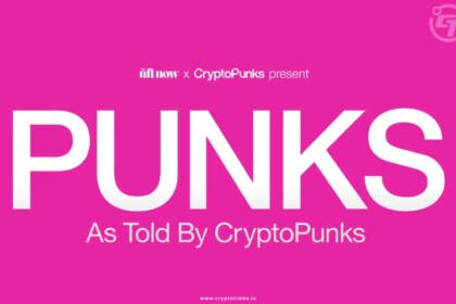 Yuga Labs & NFT Now Unveil CryptoPunks Docuseries