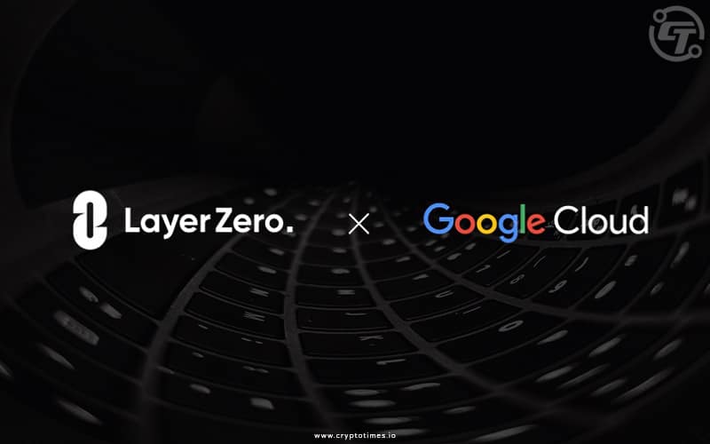 LayerZero & Google Cloud Partners to Boost Web3 Interoperability