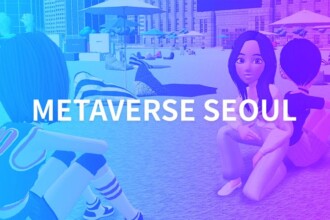 Seoul Launches its Metaverse Seoul Project