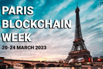 The 4th Edition of Paris Blockchain Week 2023 is Here!!