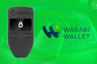 Trezor & Wasabi Wallets Comes Together for CoinJoin Implementation