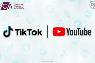 FCA Launches TikTok, YouTube Campaign to Warn Youngster about Crypto