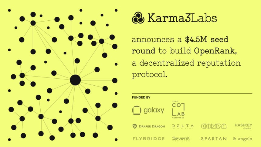 Karma3 Labs Raises $4.5 Million in Funding OpenRank Protocol