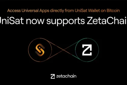 ZetaChain Launches UniSat Bitcoin Wallet