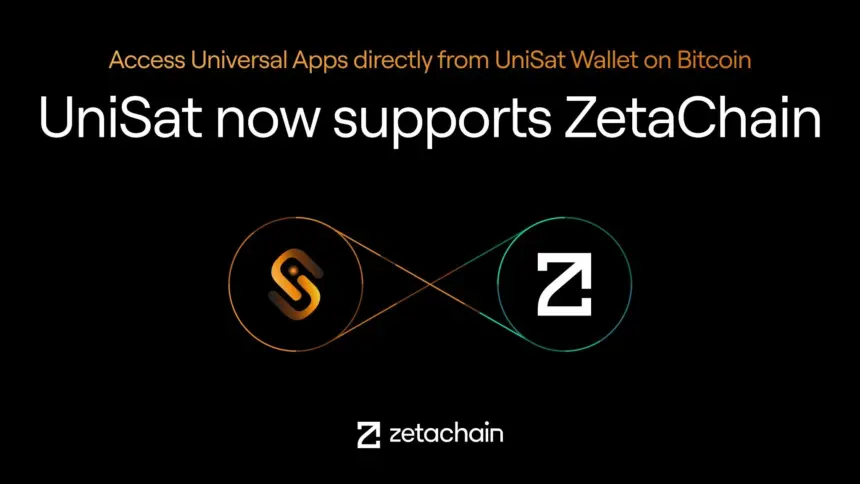 ZetaChain Launches UniSat Bitcoin Wallet