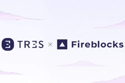 Fireblocks and Tres Form Alliance