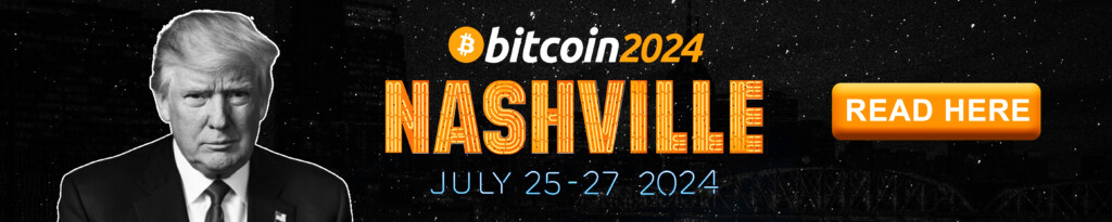 Bitcoin Nashville 2024 Conference: Day One Highlights