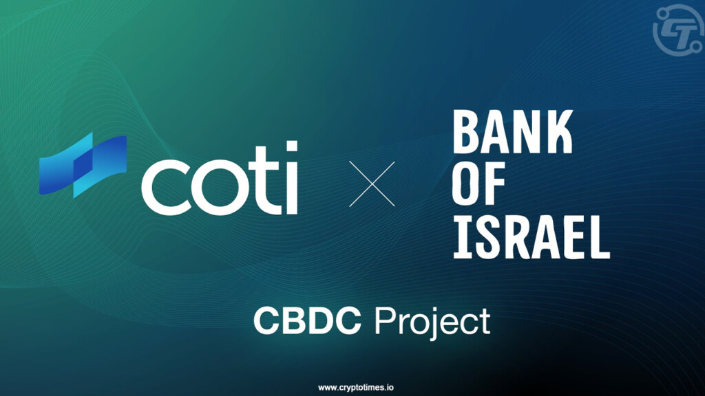 COTI Joins PayPal and Fireblocks for Israel’s CBDC Project