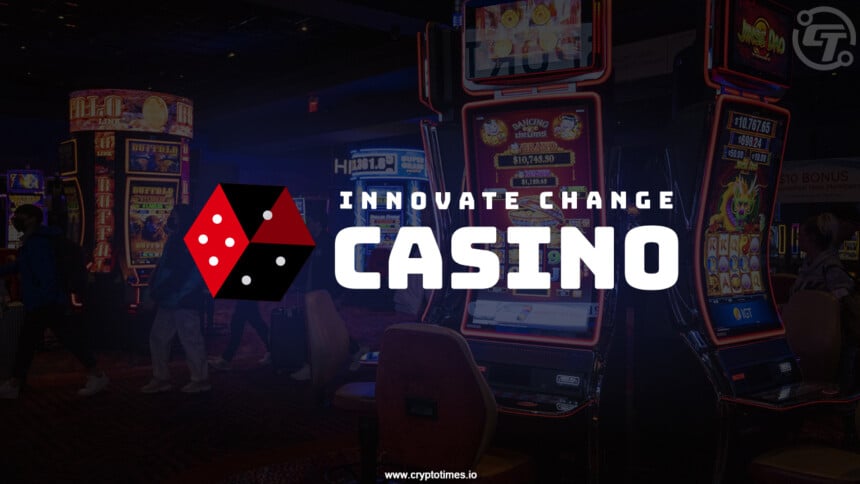 Innovate-change-Casino