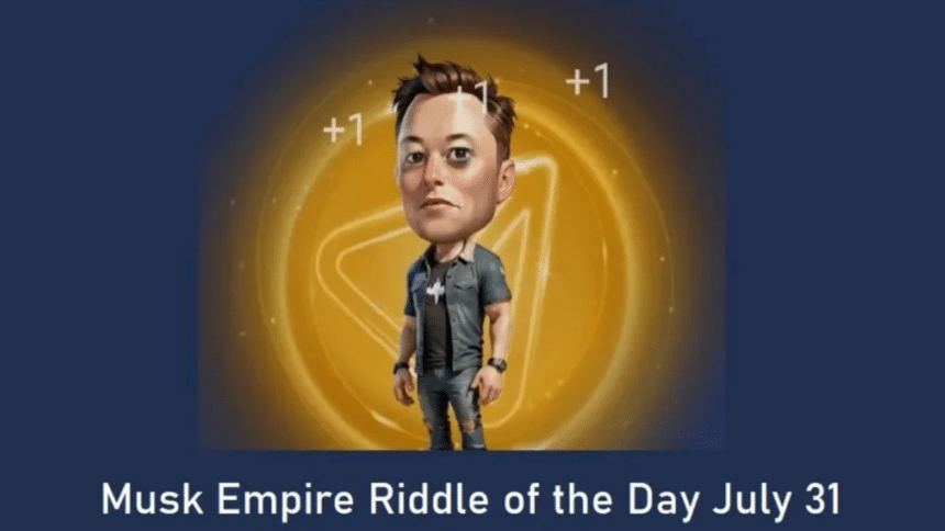 Musk Empire Daily Combo Top Investments for July 31, 2024