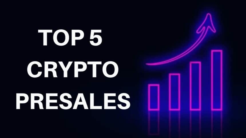 Top 5 Crypto Presales