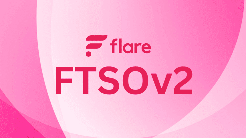 Flare introduces FTSOv2 to boost decentralized data security