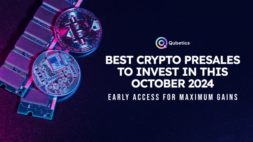 Top Crypto Presales for October: Maximize Gains with Early Access