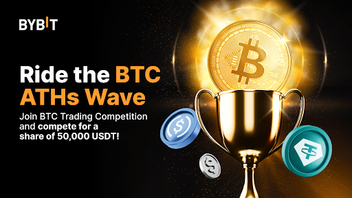 Bybit Launches $50,000 BTC Trading Competition To Celebrate ATH