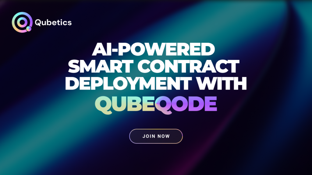 Qubetics - AI powered smart contract deployment with QUBEQODE