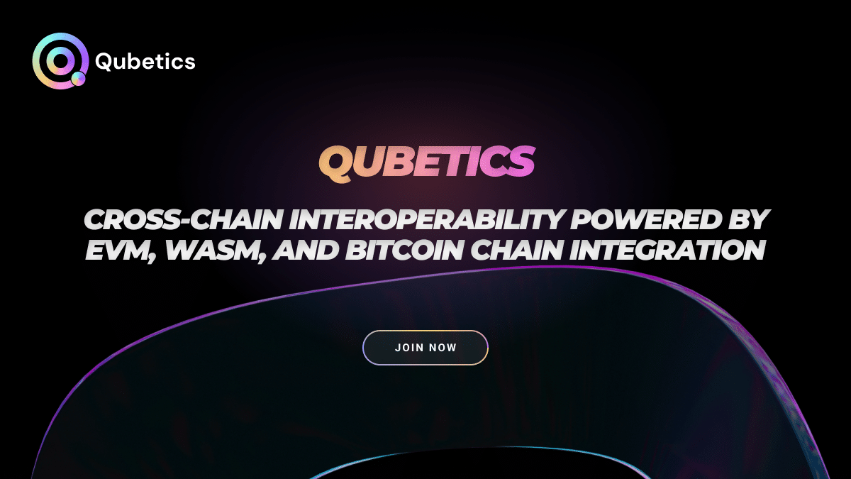 Qubetics - Cross Chain Interoperability Powered by EVM