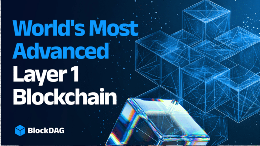 Blockdag claims itself to be world's most advanced Layer 1 blockchain.