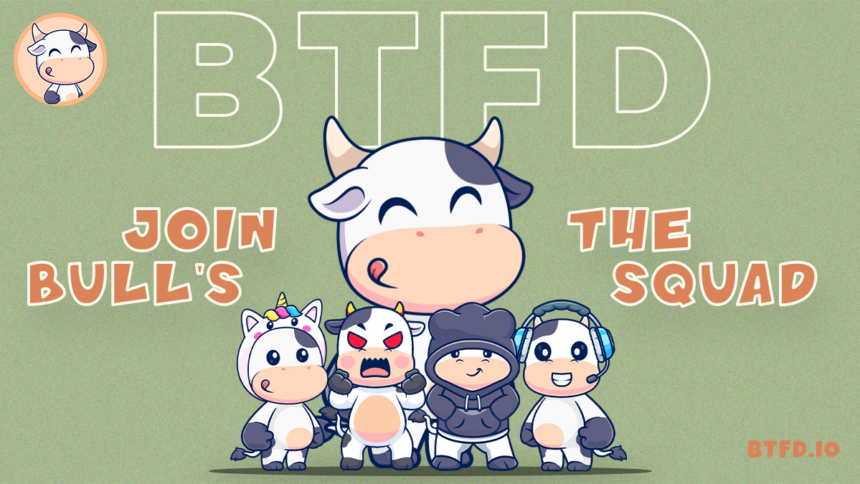 BTFD - Join Bull's The Squad