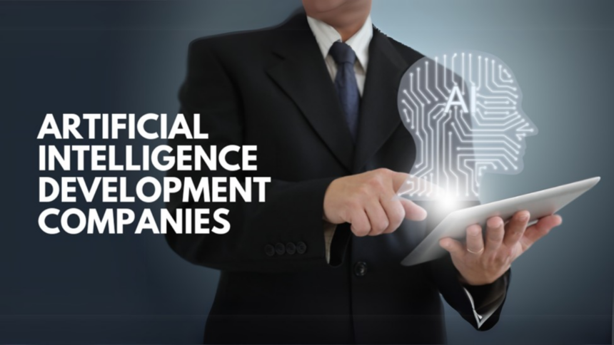 Best Artificial Intelligence Development Companies